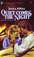 Quiet Comes the Night